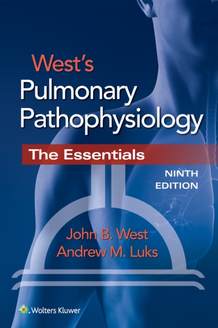 West's Pulmonary Pathophysiology, Paperback / softback Book