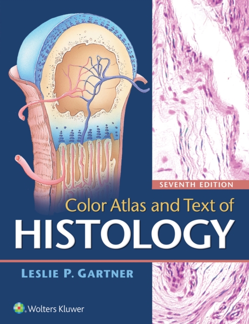 Color Atlas and Text of Histology, Paperback / softback Book