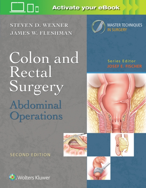 Colon and Rectal Surgery: Abdominal Operations, Hardback Book