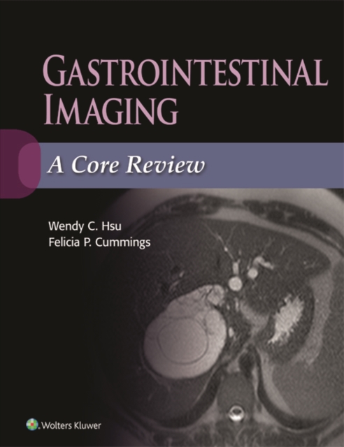 Gastrointestinal Imaging: A Core Review, EPUB eBook