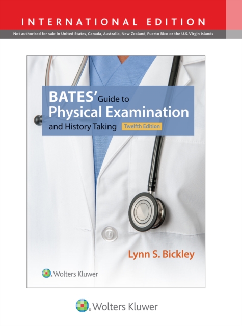 Bates' Guide to Physical Examination and History Taking, Hardback Book