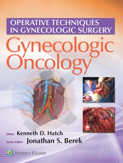 Operative Techniques in Gynecologic Surgery : Gynecologic Oncology, EPUB eBook