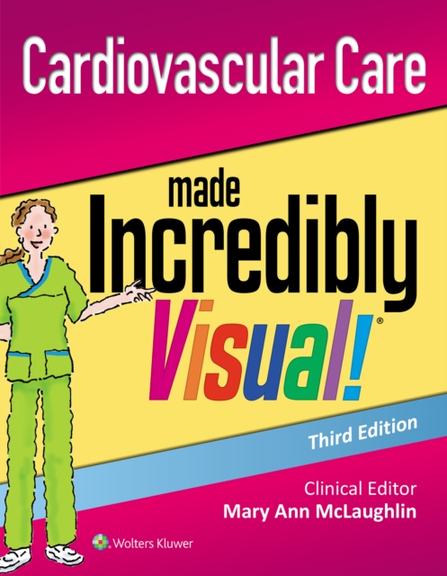 Cardiovascular Care Made Incredibly Visual!, Paperback / softback Book