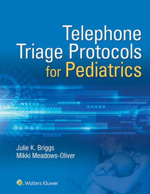 Telephone Triage for Pediatrics, EPUB eBook