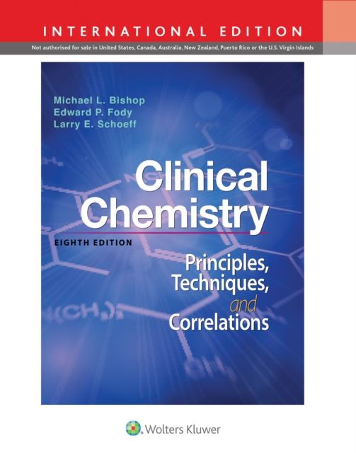 Clinical Chemistry : Principles, Techniques, Correlations, Hardback Book