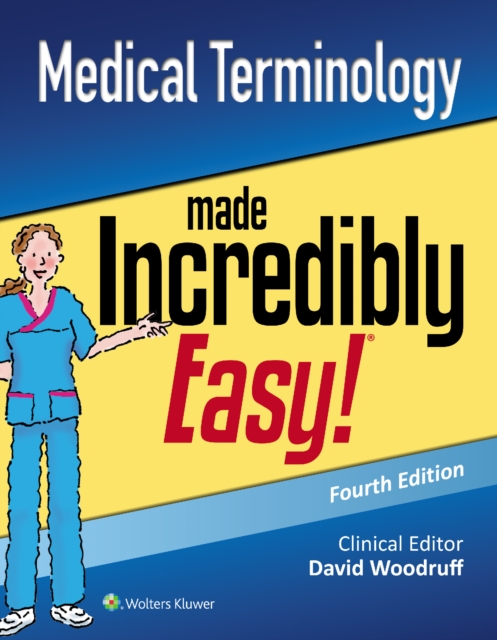 Medical Terminology Made Incredibly Easy, Paperback / softback Book