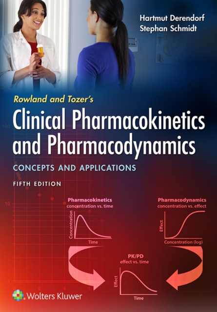 Rowland and Tozer's Clinical Pharmacokinetics and Pharmacodynamics: Concepts and Applications, EPUB eBook
