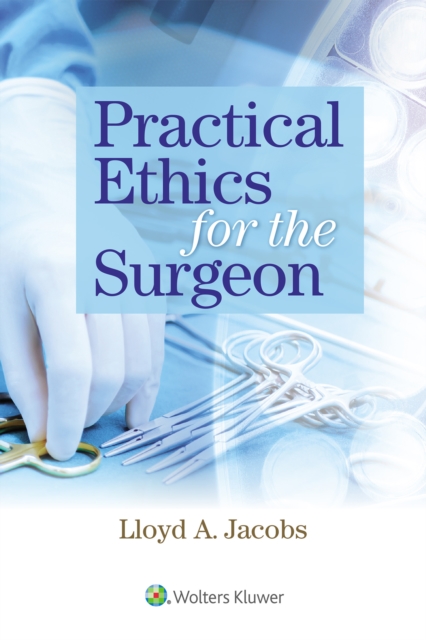 Practical Ethics for the Surgeon, EPUB eBook