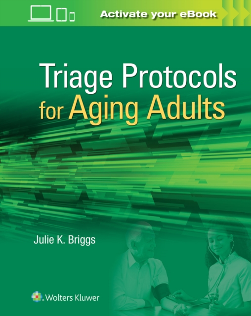 Triage Protocols for Aging Adults, Spiral bound Book