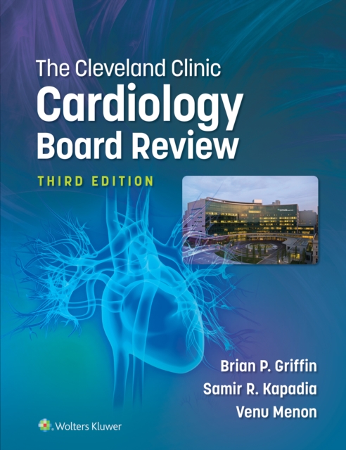 The Cleveland Clinic Cardiology Board Review, EPUB eBook