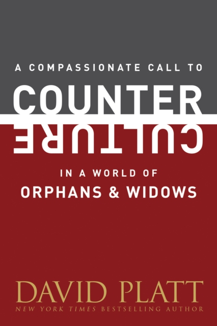Compassionate Call To Counter Culture In A World Of Orphan,A, Paperback / softback Book