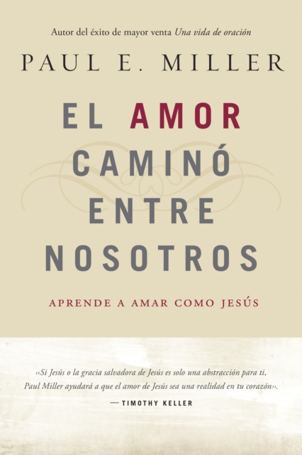 El Amor CaminA(3) Entre Nosotros, Paperback / softback Book