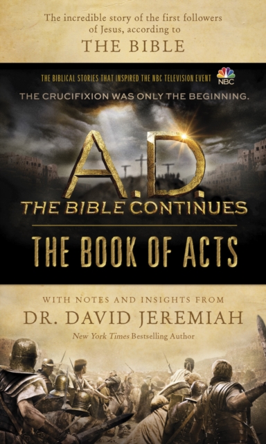 A.D. The Bible Continues: The Book of Acts, Hardback Book