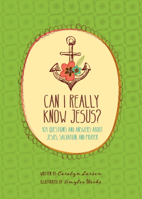 Can I Really Know Jesus?, Hardback Book