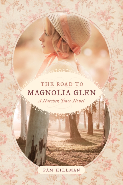 Road to Magnolia Glen, The, Paperback / softback Book