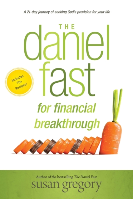 Daniel Fast for Financial Breakthrough, The, Paperback / softback Book