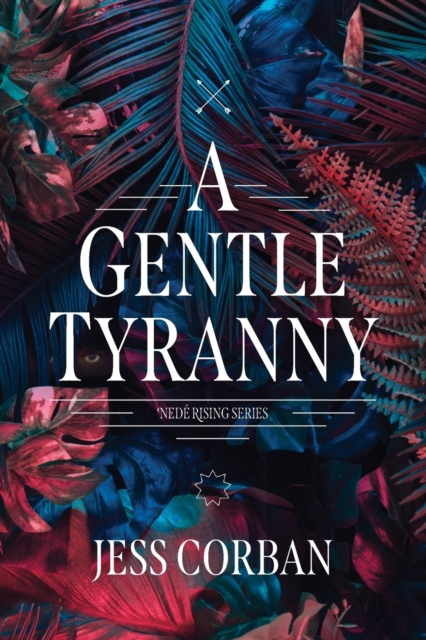 A Gentle Tyranny, Paperback / softback Book