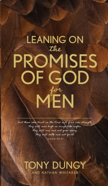Leaning on the Promises of God for Men, Paperback / softback Book