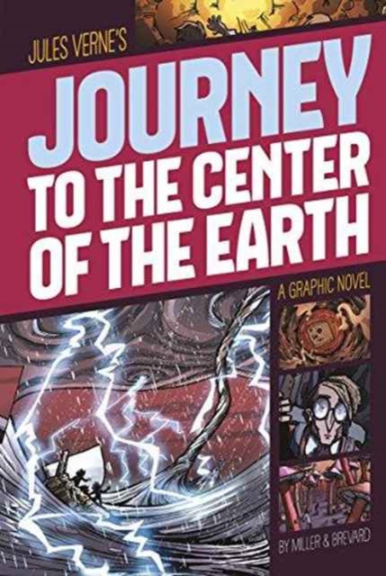 Journey to the Center of the Earth (Graphic Revolve: Common Core Editions), Paperback / softback Book