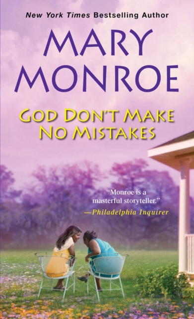 God Don't Make No Mistakes, Paperback / softback Book