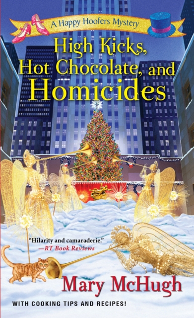 High Kicks, Hot Chocolate, And Homicides, Paperback / softback Book