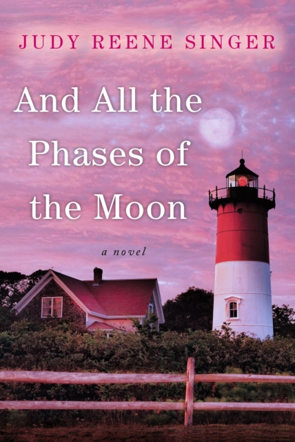 And All the Phases of the Moon, Paperback / softback Book