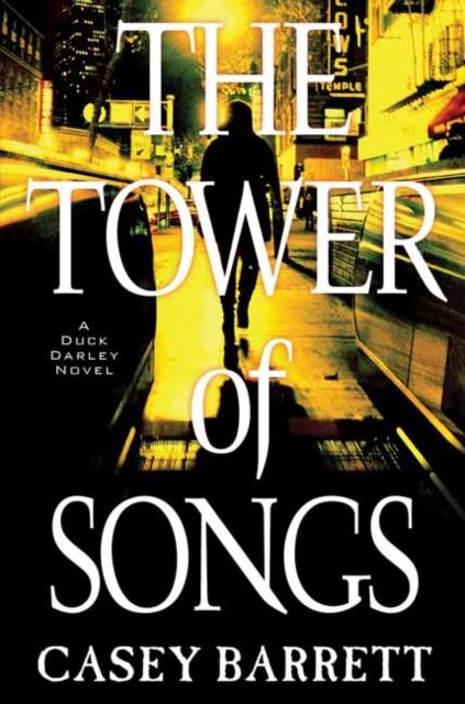 The Tower of Songs, Hardback Book