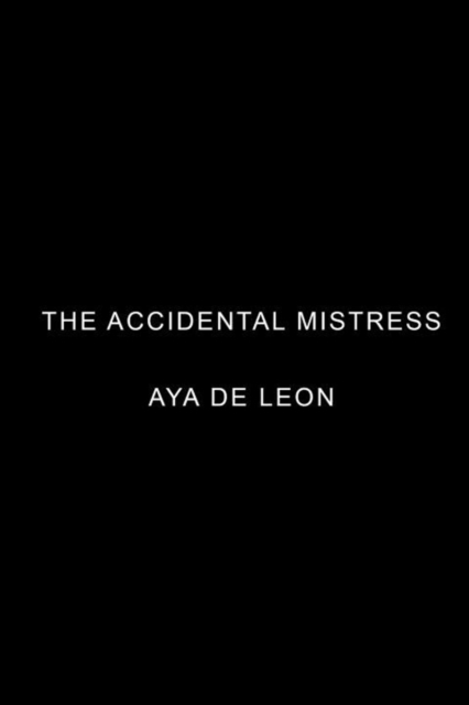 The Accidental Mistress, Paperback / softback Book