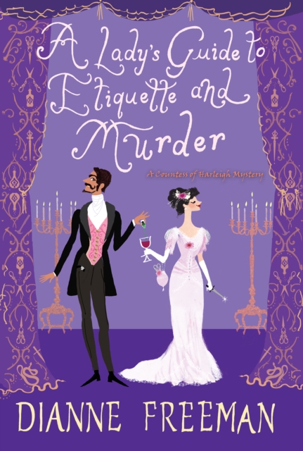 A Lady's Guide to Etiquette and Murder, EPUB eBook
