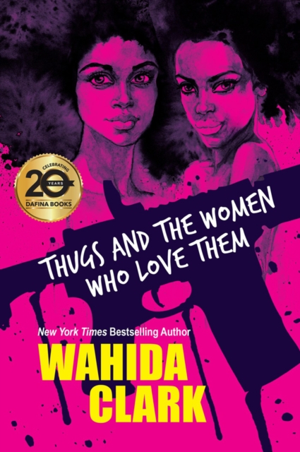 Thugs And The Women Who Love Them, Paperback / softback Book