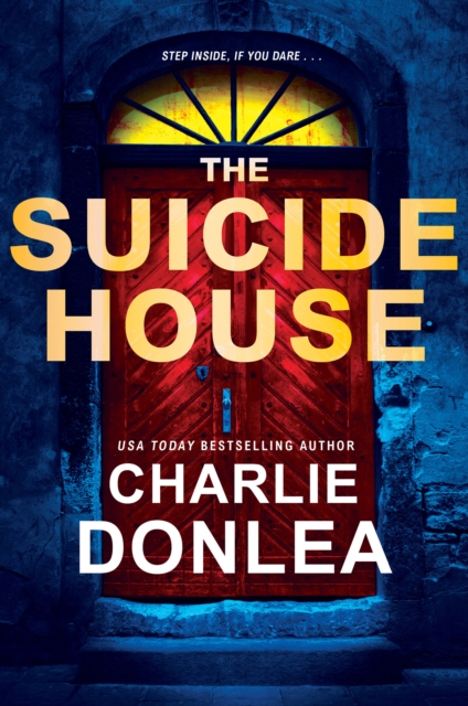 The Suicide House : A Gripping and Brilliant Novel of Suspense, EPUB eBook