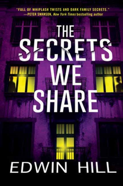 The Secrets We Share : A Gripping Novel of Suspense, Paperback / softback Book