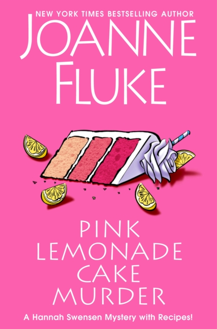 Pink Lemonade Cake Murder : A Delightful & Irresistible Culinary Cozy Mystery with Recipes, Hardback Book