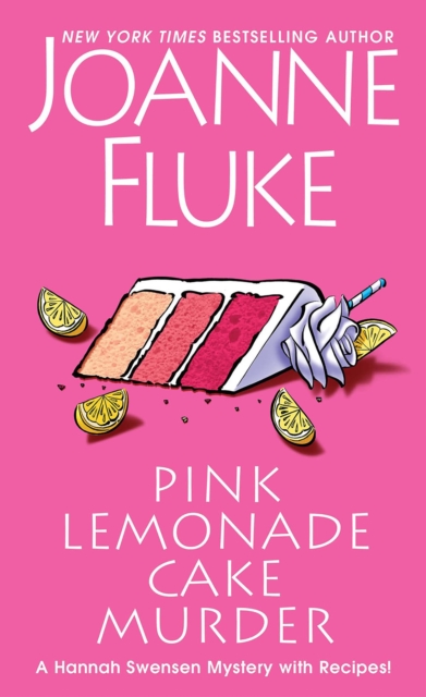 Pink Lemonade Cake Murder : A Delightful & Irresistible Culinary Cozy Mystery with Recipes, EPUB eBook