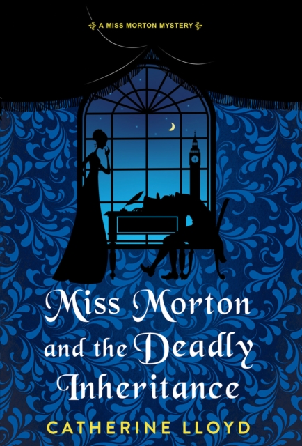 Miss Morton and the Deadly Inheritance, Hardback Book