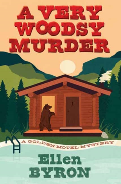 A Very Woodsy Murder, Hardback Book