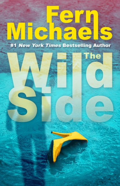 The Wild Side : A Gripping Novel of Suspense, Hardback Book