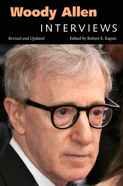 Woody Allen : Interviews, Revised and Updated, PDF eBook