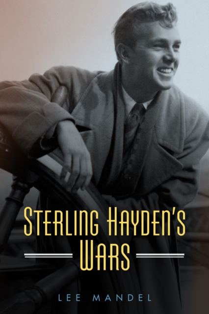 Sterling Hayden's Wars, PDF eBook