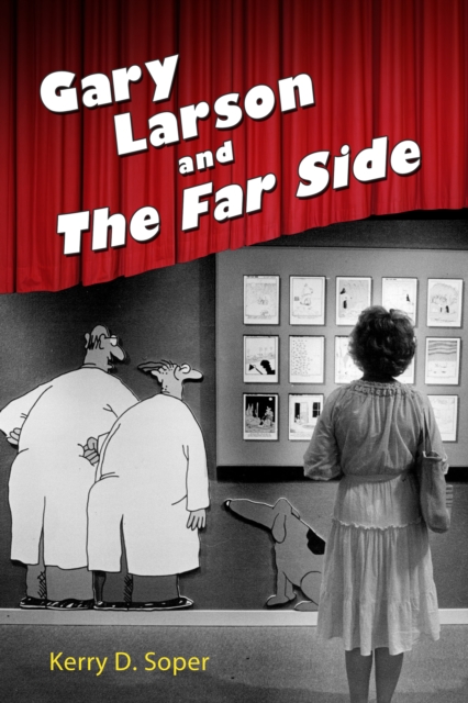 Gary Larson and The Far Side, EPUB eBook