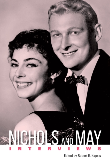 Nichols and May : Interviews, PDF eBook