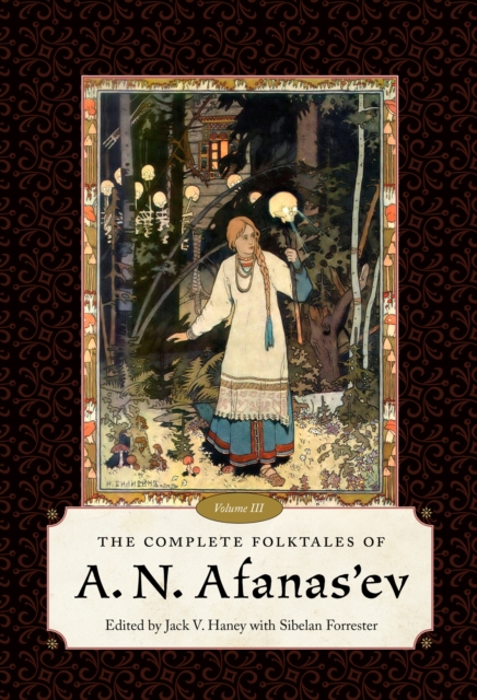 The Complete Folktales of A. N. Afanas'ev, Volume III, EPUB eBook