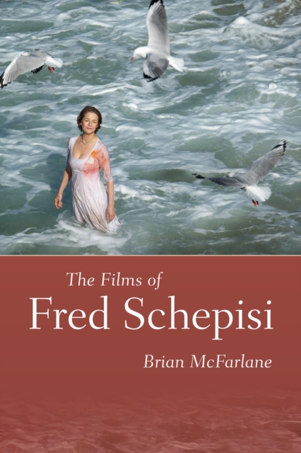 The Films of Fred Schepisi, EPUB eBook