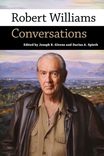 Robert Williams : Conversations, Hardback Book