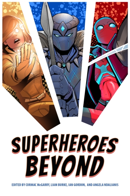 Superheroes Beyond, Paperback / softback Book