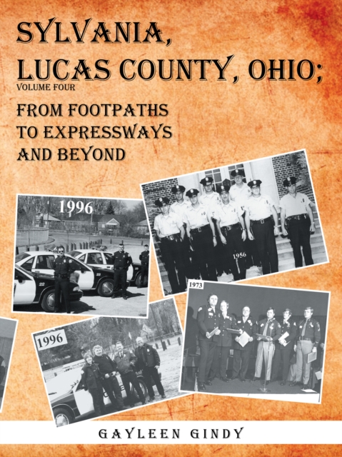 Sylvania, Lucas County, Ohio; : From Footpaths to Expressways and Beyond, EPUB eBook