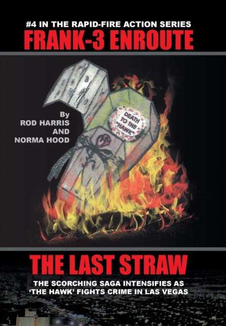 Frank-3 Enroute : The Last Straw, Hardback Book
