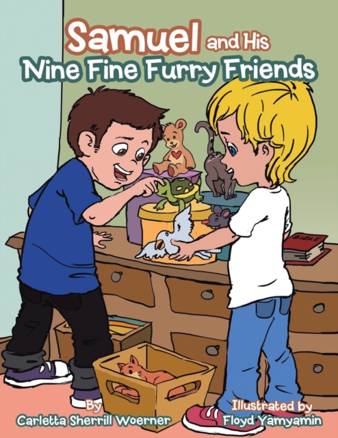 Samuel and His Nine Fine Furry Friends, Paperback / softback Book