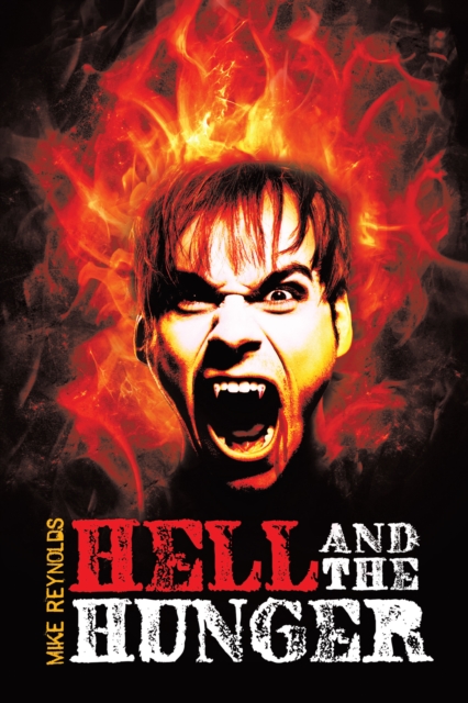 Hell and the Hunger, EPUB eBook
