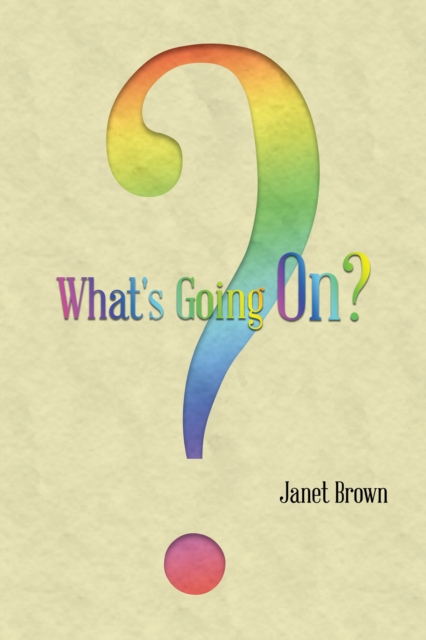 What's Going On? : ?, EPUB eBook